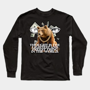 thing in the world. Long Sleeve T-Shirt